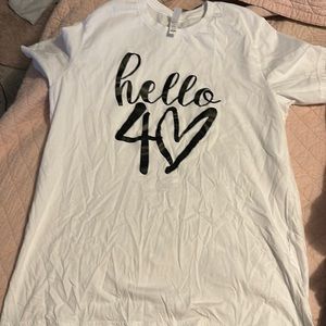 Turning 40 soon?  Shirt only worn once